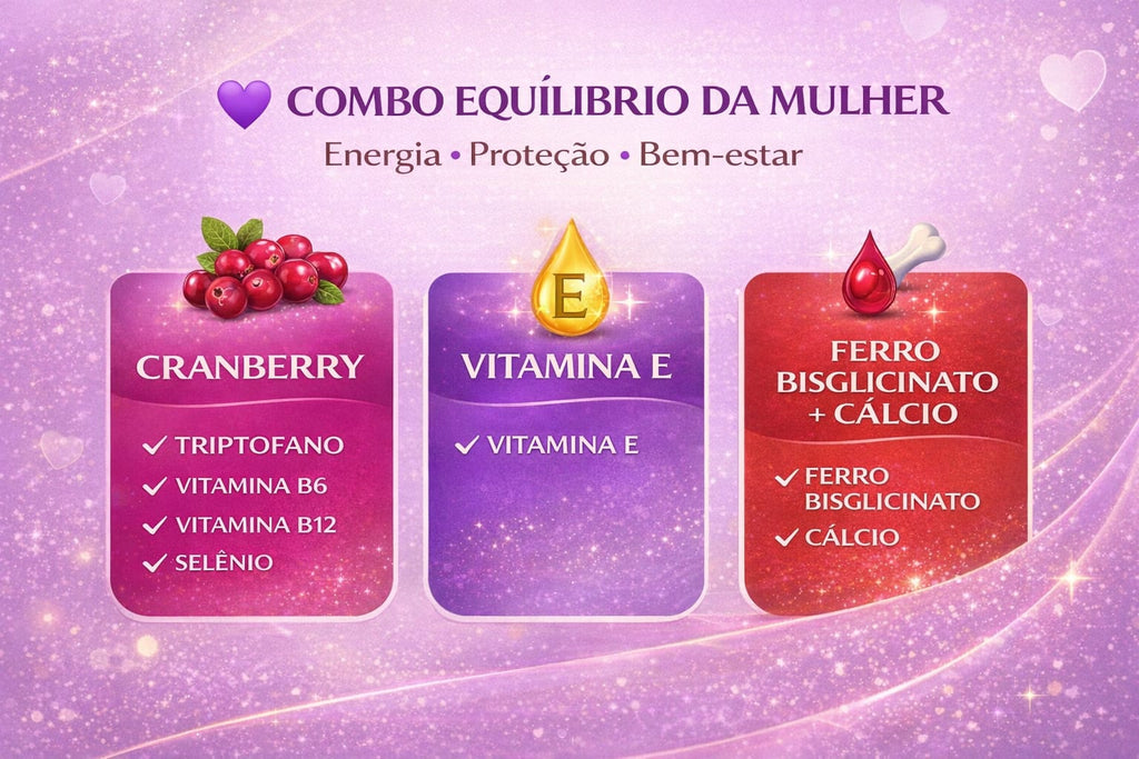 COMBO EQUILÍBRIO DA MULHER