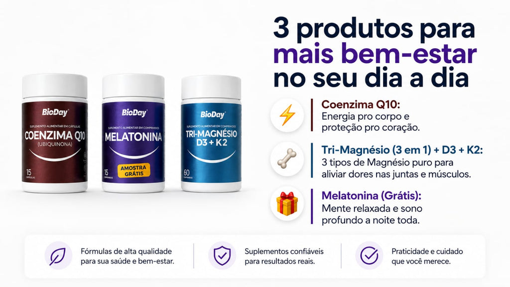 Kit Coenzima Q10 + Tri-Magnésio D3 K2 + Melatonina Grátis